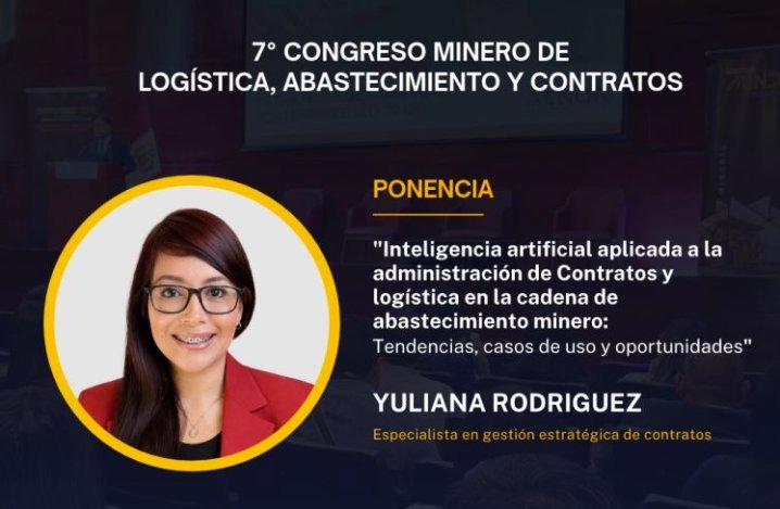 Ponencia en el 7° Congreso Minero de Logística, Abastecimiento y Contratos
